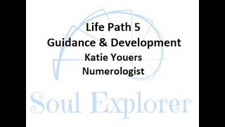 Life Path 5 Guidance \u0026 Development 14/5, 23/5, 32/5, 41/5, 50/5