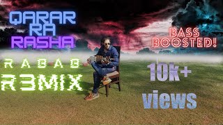 Qarara Rasha | Rabab Remix [Bass Boosted] | Pashto song | Usman Mansoor