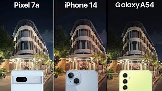 Google Pixel 7a VS iPhone 14 VS Galaxy A54 Camera Test