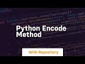 python encode method