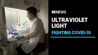 Could ultraviolet light curb the spread of COVID-19 in our buildings? | ABC News