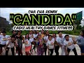 CANDIDA | CHA CHA REMIX | DANCE FITNESS