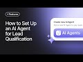 How to Set Up AI Agent for Lead Qualification? | Respond.io Video Guide