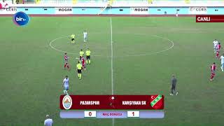 PAZARSPOR  - KARŞIYAKA