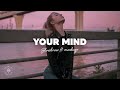 slowbrew - Your Mind (Lyrics) ft. madugo