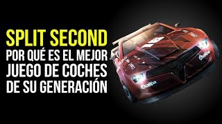 Por qué SPLIT SECOND es el mejor JUEGO DE COCHES de su generación