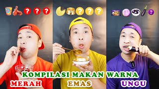 KOMPILASI MAKAN SESUAI WARNA | COLOR FOOD MUKBANG