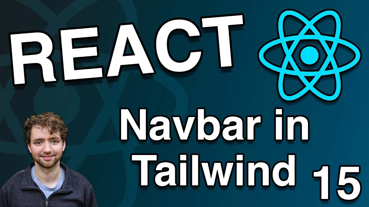 Create A Navbar With Tailwind CSS - React Tutorial 15 - YouTube