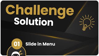 Coding Challenge SOLUTION #1 - Slide in Menu