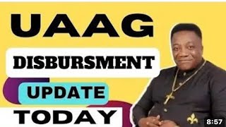 FINALLY UAAG DISBURSEMENT UPDATE IS HERE LISTEN NOW UAAG GRANT DISBURSEMENT