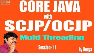 Core Java with OCJP/SCJP: Multi Threading Part-11 || Inter Thread Communication Part-2