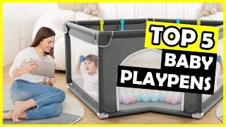 TOP 5: Best Baby Playpen of 2025