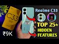 Realme C33 (2023) Top 25++ Hidden Features | Realme C33 Tips & Tricks | Realme C33 2023