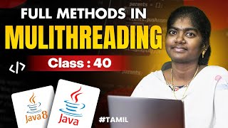 Java Programming 2025 | Ep 40 | Method in Mulithreading in Java With sample program | in தமிழ்