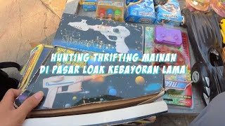 Hunting thrifting mainan di Pasar Loak Kebayoran Lama