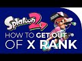 How to Get Out of X Rank in Splatoon 2 - Bravous Splat Strats