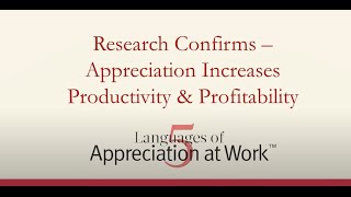 'Research Confirms – Appreciation at Work Increases Productivity \u0026 Profitability' with Dr Paul White