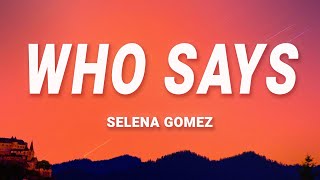 Download Selena Gomez - Who Says (Lyrics) mp3