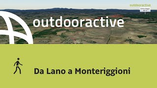 Da Lano a Monteriggioni