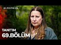 Aldatmak 69. Bölüm Tanıtım | Her Perşembe 20.00'de atv'de!