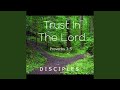 Trust in the Lord
