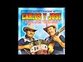 Carlos Y Jose - El Chubasco