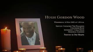 In Loving Memory of Hugh Wood - Obituary