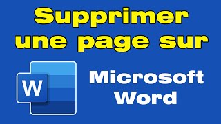 Comment supprimer une page vierge sur Word