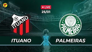 Ituano x Palmeiras - Paulistão #AOVIVO - 25/01/23  #palmeiras