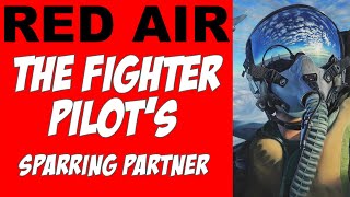 Red Air - How Fighter Pilots Get World Class Training