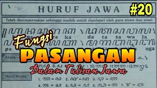 AKSARA JAWA #20 - Fungsi Pasangan dalam Tulisan Jawa