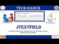 How to create JTextField using Java Swing GUI API ? | Swing Java GUI API | @TechRanch