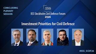 Concluding Plenary Session: Investment Priorities for Civil Defence