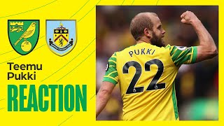 Norwich City 2-0 Burnley | Teemu Pukki Reaction