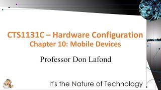 Complete A+ Guide to IT Hardware and Software Chapter 10 Mobile Devices