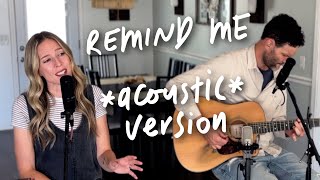 Remind Me (acoustic version) | Out of the Dust