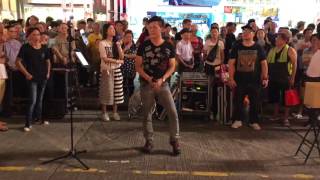 愛得比你深「激情演繹張學友歌曲」(2017-07-30)香港街頭藝人雷若天Tony