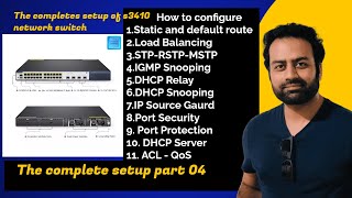 The complete setup of S3410 series network switch part 4 | fs switch