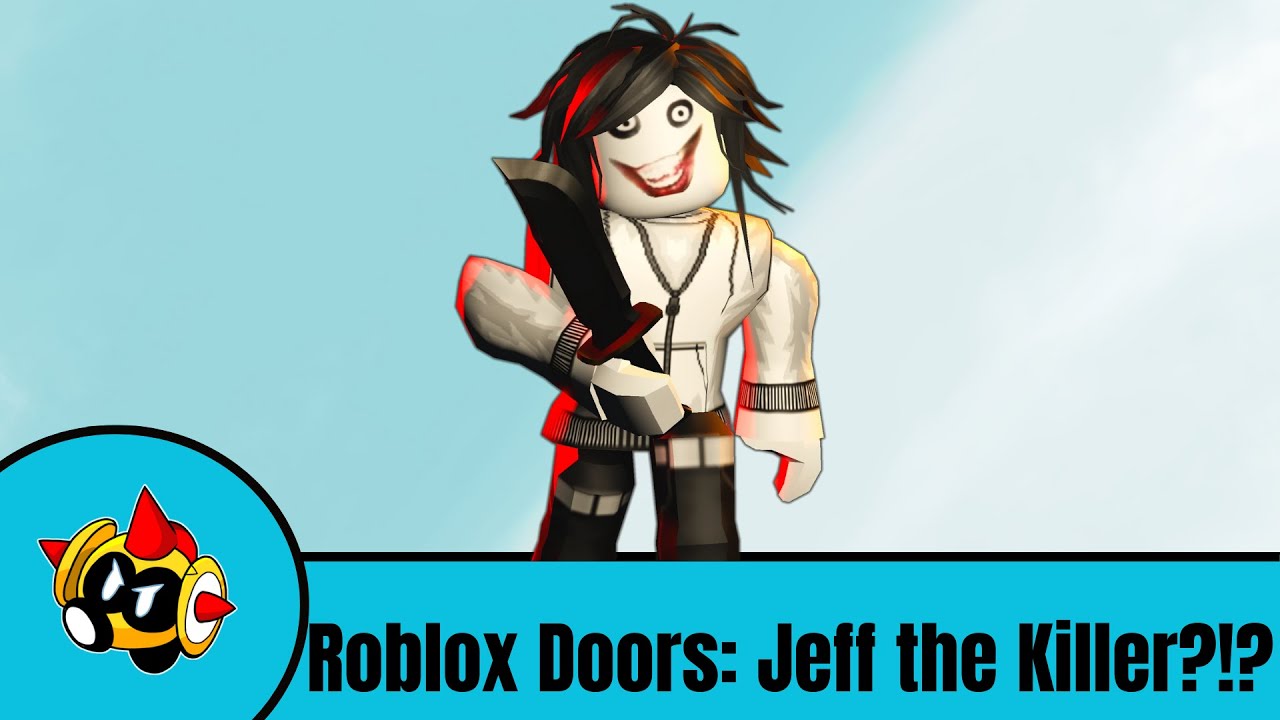 Roblox Doors Super Hard Mode, Jeff The Killer!?! - YouTube