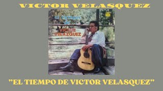 Víctor Velázquez:   \