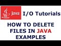 Java Tutorials | How to Delete files in Java examples