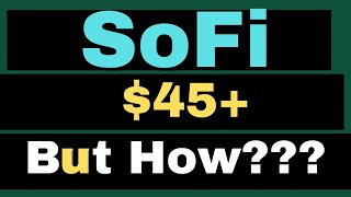 SoFi Stock Prediction 2025, Is $45 Possible? - sofi stock analysis