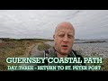 Guernsey Coastal Path - Day Three | Return to St. Peter Port | Cool Dudes Walking Club