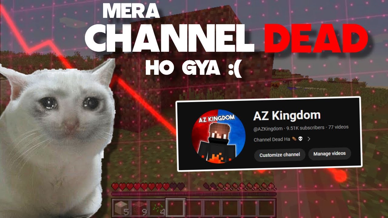 My Channel Is Dead Youtube