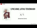 Ya Tarim ( يَا تَرِيمْ ) || Lyric Arab, Latin & Terjemahan