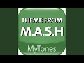 M.A.S.H. (Theme from Mash) TV Ringtone