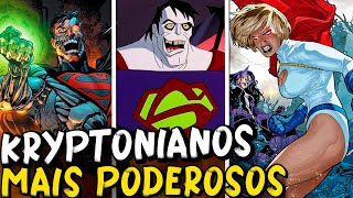 10 KRYPTONIANOS MAIS FORTES - Familia do Superman