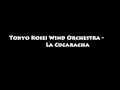 Tokyo Kosei Wind Orchestra - La Cucaracha