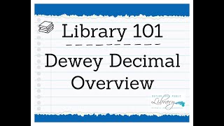 Library 101 DDC Overview