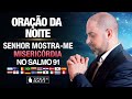 Oração da Noite 19 de Julho no salmo 91 - Minha causa é uma emergência @ViniciusIracet